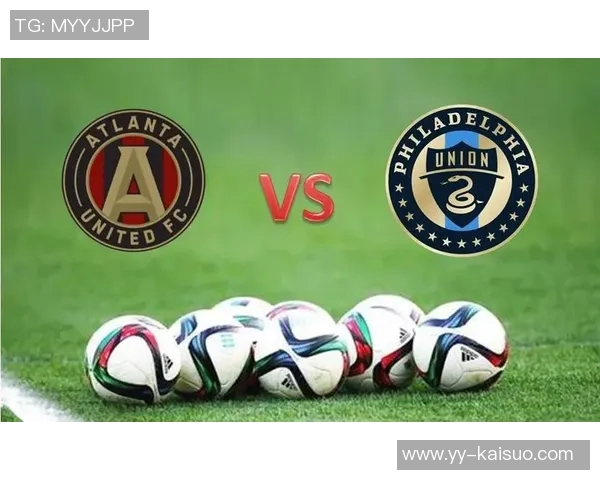 费城联与亚特兰大激战正酣谁能在这场对决中笑到最后 费城联与亚特兰大激战正酣谁能在这场对决中笑到最后